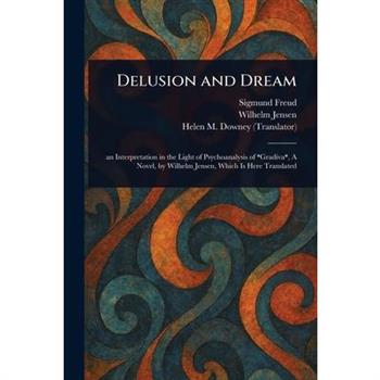 Delusion and Dream