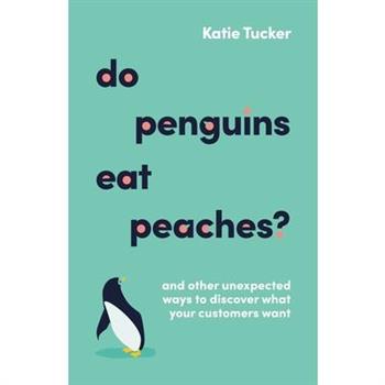 Do Penguins Eat Peaches?