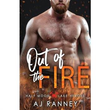 Out of the Fire