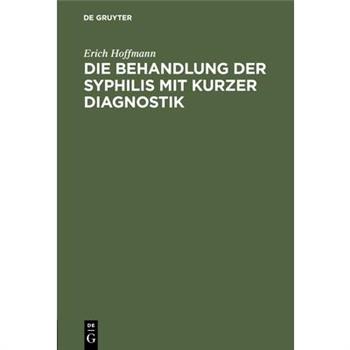 Die Behandlung der Syphilis mit kurzer Diagnostik