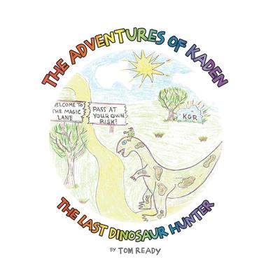 The Adventures of Kaden