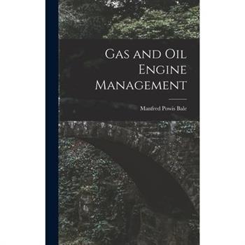 Gas and Oil Engine Management