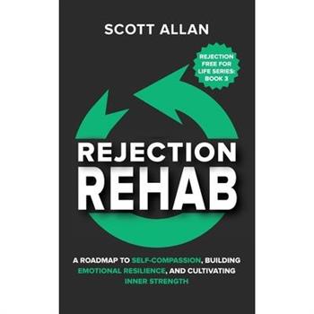 Rejection Rehab
