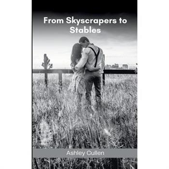 From Skyscrapers to Stables