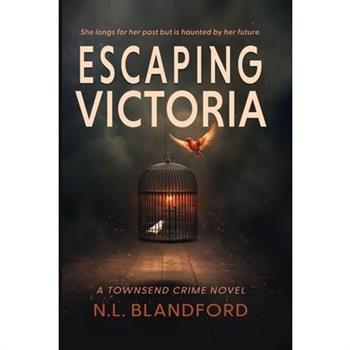 Escaping Victoria