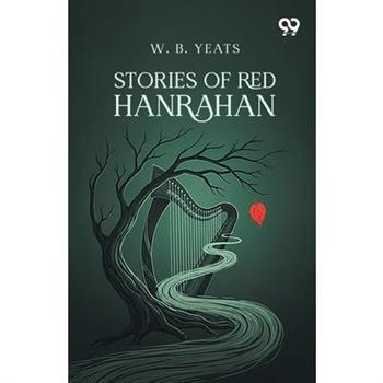 Stories Of Red Hanrahan