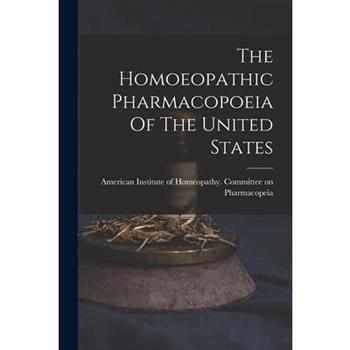The Homoeopathic Pharmacopoeia Of The United States