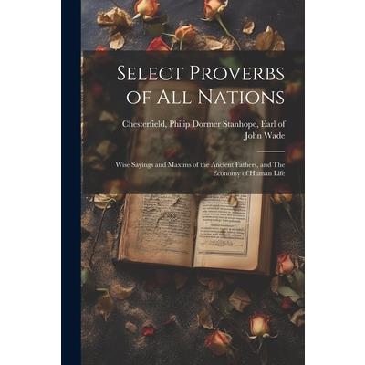 Select Proverbs of All Nations