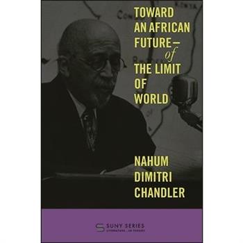 Toward an African Future--Of the Limit of World