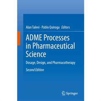 Adme Processes in Pharmaceutical Science