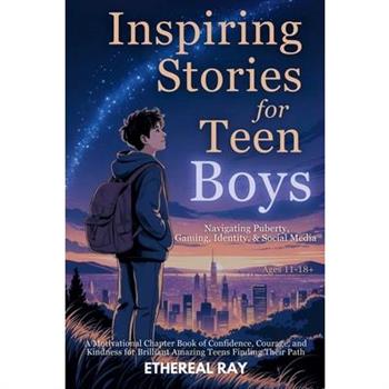 Inspiring Stories for Teen Boys