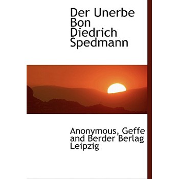 Der Unerbe Bon Diedrich Spedmann
