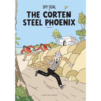 Spy Seal the Corten Steel Phoenix