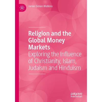 Religion and the Global Money Markets