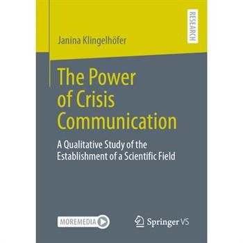 The Power of Crisis Communication