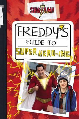 Freddy`s Guide to Super Hero-ing