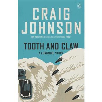 Tooth and Claw
