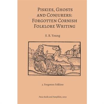 Piskies, Ghosts and Conjurers