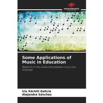 Some Applications of Music in Education