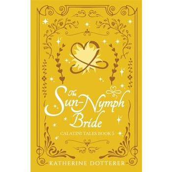 The Sun-Nymph Bride