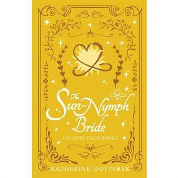 The Sun-Nymph Bride