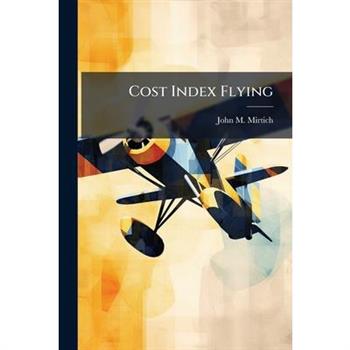 Cost Index Flying