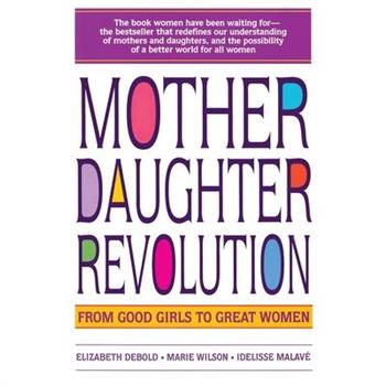 Mother Daughter Revolution