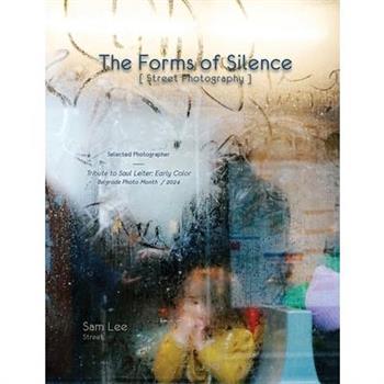 The Forms of Silence [ street photography ]