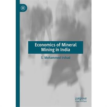 Economics of Mineral Mining in India