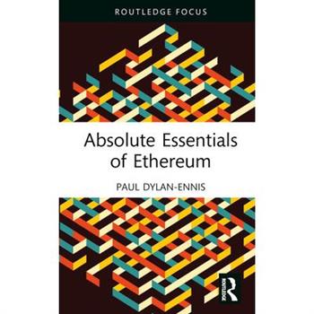 Absolute Essentials of Ethereum