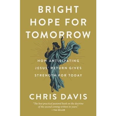 Bright Hope for Tomorrow