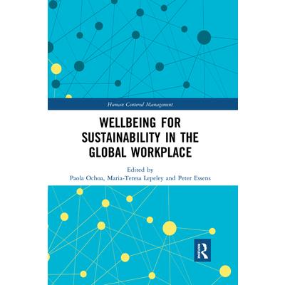 Wellbeing for Sustainability in the Global Workplace