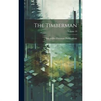 The Timberman; Volume 19
