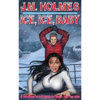 Ice, Ice, Baby