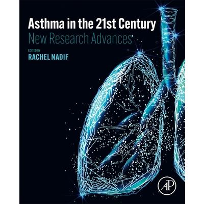 Asthma in the 21st Century