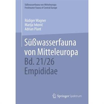 S羹?wasserfauna Von Mitteleuropa, Bd. 21/26 Empididae