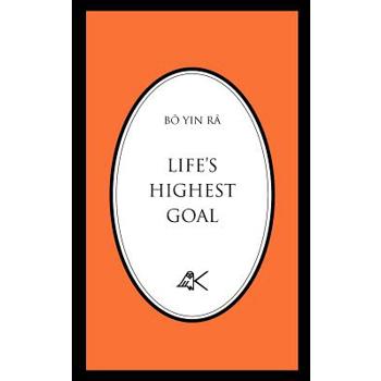 Life’s Highest Goal