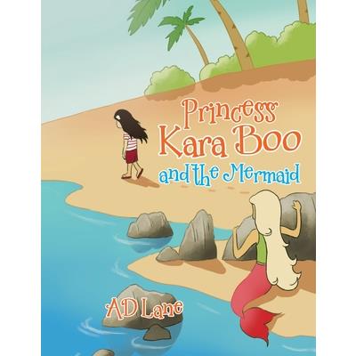 Princess Kara Boo and the Mermaid