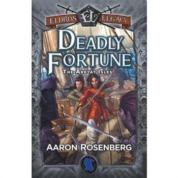 Deadly Fortune