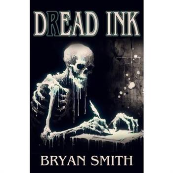 Dread Ink