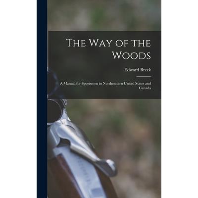 The Way of the Woods