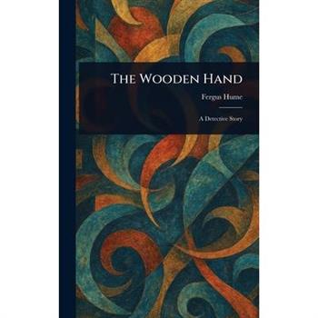 The Wooden Hand