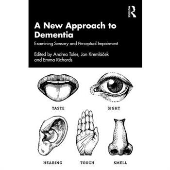 A New Approach to Dementia