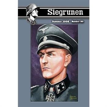 Siegrunen Number 80 - Summer 2008