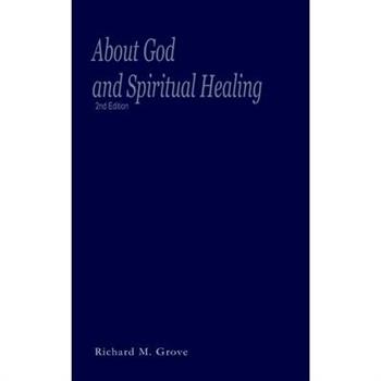 About God and Spiritual Healing