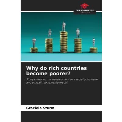Why do rich countries become poorer?