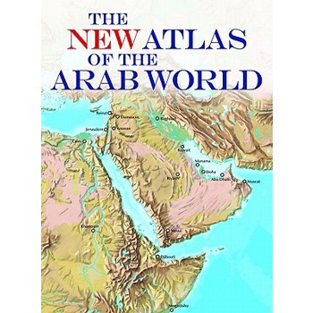 The New Atlas of the Arab World