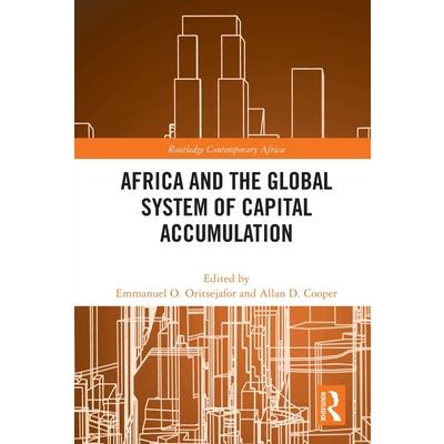 Africa and the Global System of Capital Accumulation