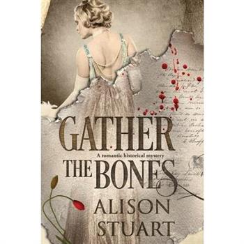 Gather the Bones