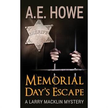 Memorial Day's Escape